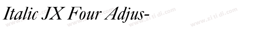 Italic JX Four Adjus字体转换